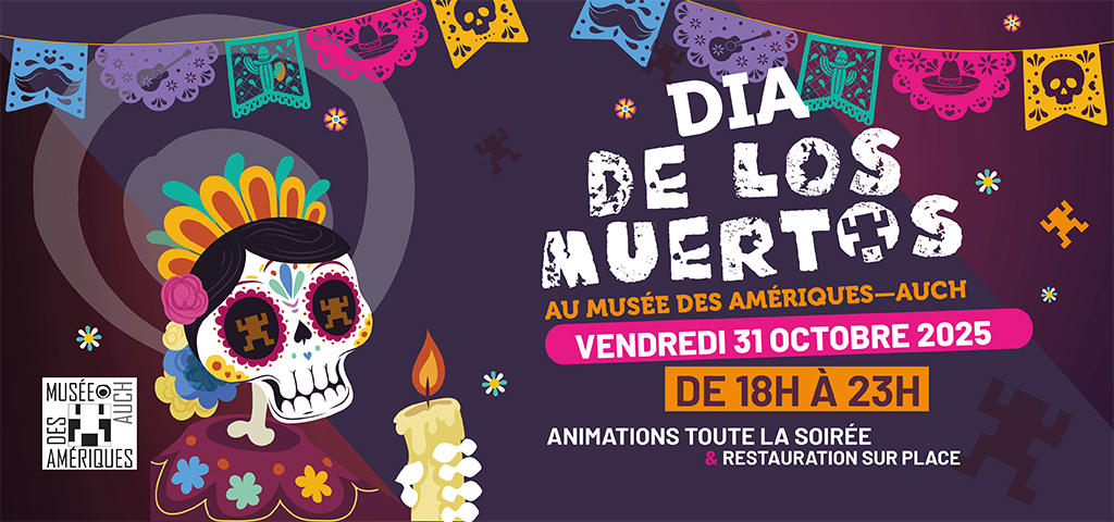 2025 couv musee Ameriques Auch dia de los muertos