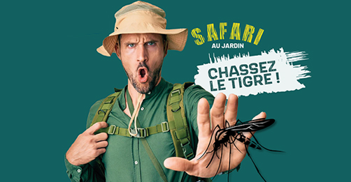 "Chassez le tigre" 2026 : lutte contre le moustique tigre "Chassez le tigre!" 2026 : lutte contre le moustique tigre
